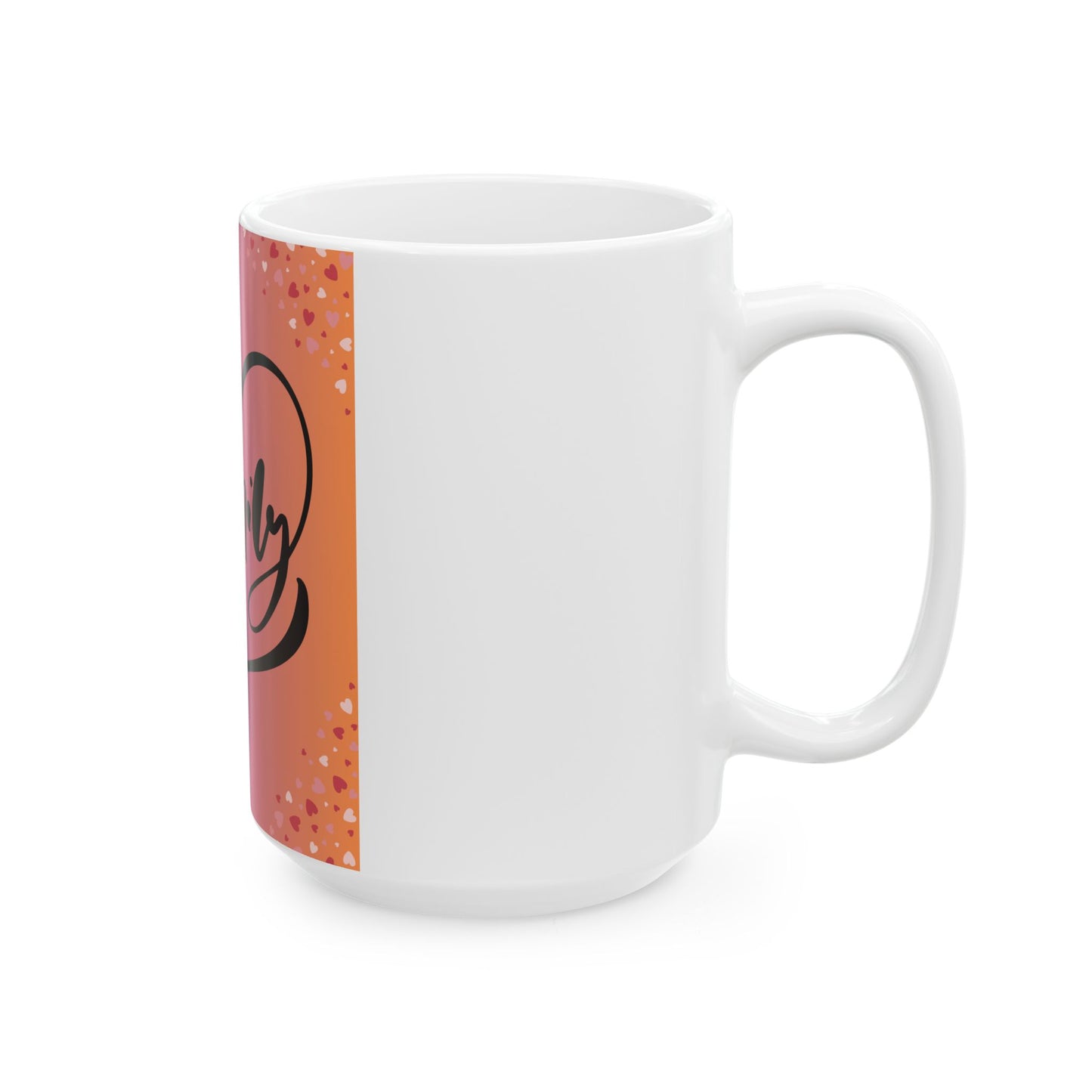 Family Love  Heart Ceramic Mug - Vibrant 11oz & 15oz Coffee Cup for Loved Ones